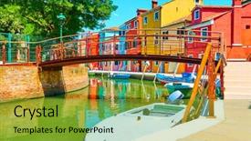  Presentation with canal - Amazing slide deck having motley - small bridge and colorful houses backdrop and a gold colored foreground