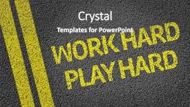 Presentation with hard work - Beautiful PPT theme featuring motto - work hard play hard written backdrop and a dark gray colored foreground