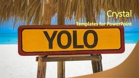  Presentation with beach - Beautiful slides featuring motto - yolo sign with beach background backdrop and a tawny brown colored foreground