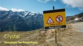  Presentation with closed - Amazing PPT theme having mountain-road-closed-with-warning backdrop and a tawny brown colored foreground