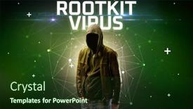  Presentation with hacker - PPT layouts having mysterious-hacker-with-rootkit-virus background and a tawny brown colored foreground