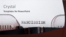  Presentation with narcissism - Cool new slides with narcissism-word-written backdrop and a sky blue colored foreground