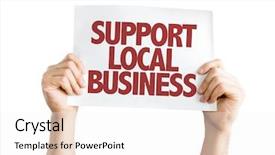  Presentation with support - Colorful presentation theme enhanced with support local business placard isolated backdrop and a sky blue colored foreground