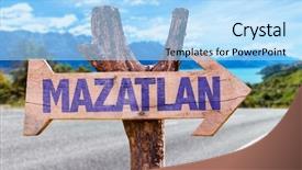  Presentation with highway road sign - Slides enhanced with national holiday mexico - mazatlan wooden sign with road background and a light blue colored foreground