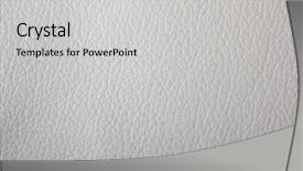  Presentation with leather - Beautiful PPT theme featuring natural qualitative white leather texture backdrop and a light gray colored foreground