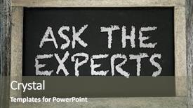  Presentation with chalkboard - PPT theme consisting of need know - ask the experts written background and a  colored foreground