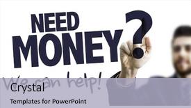  Presentation with power to help - Slide deck consisting of need money we can help background and a light blue colored foreground