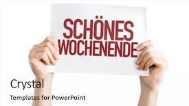  Presentation with weekend - Beautiful presentation design featuring nes - nice weekend in german backdrop and a white colored foreground