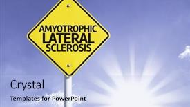  Presentation with sclerosis - Beautiful presentation featuring neurodegenerative disease - amyotrophic lateral sclerosis road sign backdrop and a light blue colored foreground