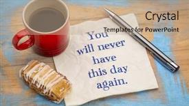  Presentation with inspirational - Audience pleasing slide set consisting of never have this day again backdrop and a coral colored foreground