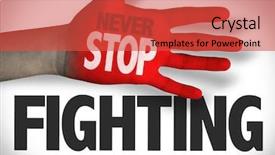  Presentation with stop - Presentation consisting of never stop fighting background and a red colored foreground