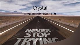  Presentation with give - Slide deck featuring never stop trying written background and a light gray colored foreground