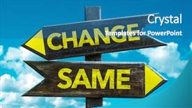 Presentation with change - Audience pleasing slide deck consisting of new life - change - same signpost backdrop and a teal colored foreground