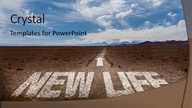  Presentation with life - PPT layouts enhanced with new life written on desert background and a light blue colored foreground