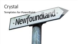  Presentation with newfoundland - PPT theme consisting of newfoundland direction sign isolated on white background background and a white colored foreground