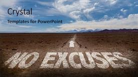  Presentation with desert - Audience pleasing slide deck consisting of no excuses written on desert backdrop and a light blue colored foreground