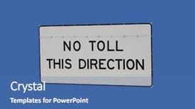 Presentation with direction - Amazing PPT layouts having no toll this direction sign backdrop and a  colored foreground
