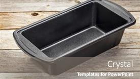  Presentation with baking - Amazing presentation design having nonstick-metal-baking-loaf-pan backdrop and a gray colored foreground