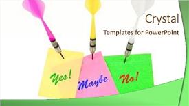  Presentation with yes - Theme with yes no maybe - note papers and darts arrows background and a cream colored foreground