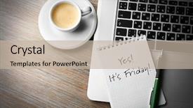  Presentation with friday - Audience pleasing theme consisting of text yes it's friday backdrop and a mint green colored foreground