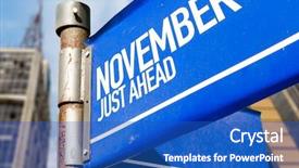  Presentation with november - PPT layouts featuring november just ahead blue road background and a teal colored foreground