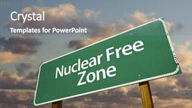  Presentation with nuclear safety - Cool new PPT layouts with nuclear free green road sign backdrop and a  colored foreground