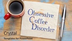  Presentation with coffee cup - Presentation theme consisting of obsessive coffee disorder ocd - handwriting background and a coral colored foreground