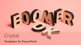  Presentation with boomer - Colorful presentation design enhanced with ok-boomer-internet-meme-popular backdrop and a coral colored foreground