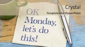  Presentation with napkin - Audience pleasing slide deck consisting of ok monday let's do backdrop and a soft green colored foreground