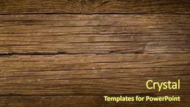  Presentation with wood - Amazing PPT theme having old wood background backdrop and a tawny brown colored foreground