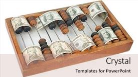  Presentation with wooden - Audience pleasing PPT layouts consisting of old-wooden-abacus-with-dollars backdrop and a coral colored foreground