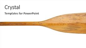 Presentation with clipping - Audience pleasing PPT theme consisting of old wooden canoe paddle backdrop and a white colored foreground
