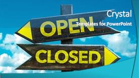  Presentation with closed - Slide deck having open - closed signpost with sky background and a teal colored foreground