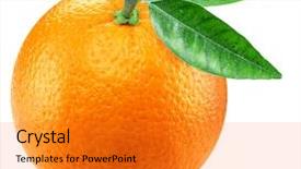  Presentation with clipping - Amazing theme having orange fruit with orange leaves backdrop and a gold colored foreground