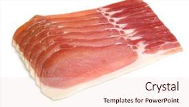  Presentation with organic - Slide set featuring organic dry-cured back bacon background and a  colored foreground