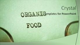  Presentation with organic - Presentation theme consisting of organic-food-phrase-written background and a soft green colored foreground
