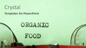  Presentation with organic - Slide set having organic-food-phrase-written background and a soft green colored foreground