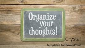  Presentation with rustic blackboard - PPT layouts with organize-your-thoughts-reminder background and a coral colored foreground