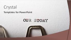  Presentation with story - Theme enhanced with our-story-phrase-written background and a white colored foreground