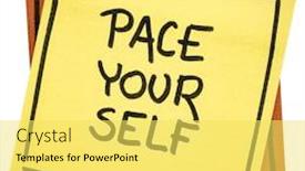  Presentation with note - PPT layouts having pace yourself reminder - handwriting background and a yellow colored foreground