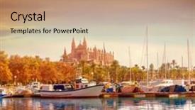  Presentation with marina - Audience pleasing theme consisting of palma de mallorca port marina in majorca with cathedral church balearic islands backdrop and a coral colored foreground