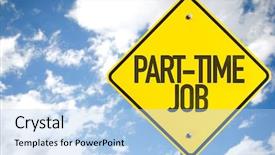  Presentation with part time job - Beautiful presentation design featuring part-time job sign backdrop and a light blue colored foreground