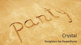  Presentation with beach party - Colorful PPT theme enhanced with party handwritten in sand on a beach backdrop and a yellow colored foreground