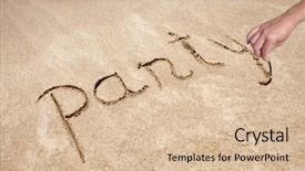  Presentation with beach party - Amazing PPT theme having party handwritten in sand on a beach backdrop and a lemonade colored foreground