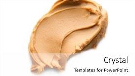  Presentation with peanut butter - Audience pleasing theme consisting of past - creamy peanut butter on white backdrop and a white colored foreground