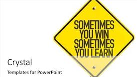  Presentation with win win - Presentation design consisting of past experiance - sometimes you win sometimes you background and a white colored foreground