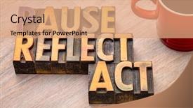  Presentation with pause - Amazing presentation design having pause reflect act concept - word backdrop and a  colored foreground