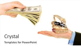  Presentation with jewelry - Slides having pawns - jewelry and money on hands background and a white colored foreground