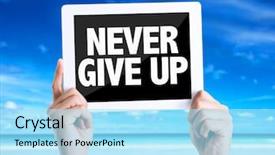  Presentation with give - Cool new theme with pc with text never give backdrop and a arctic colored foreground