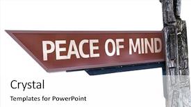  Presentation with mind - Theme with peace of mind wooden sign background and a white colored foreground